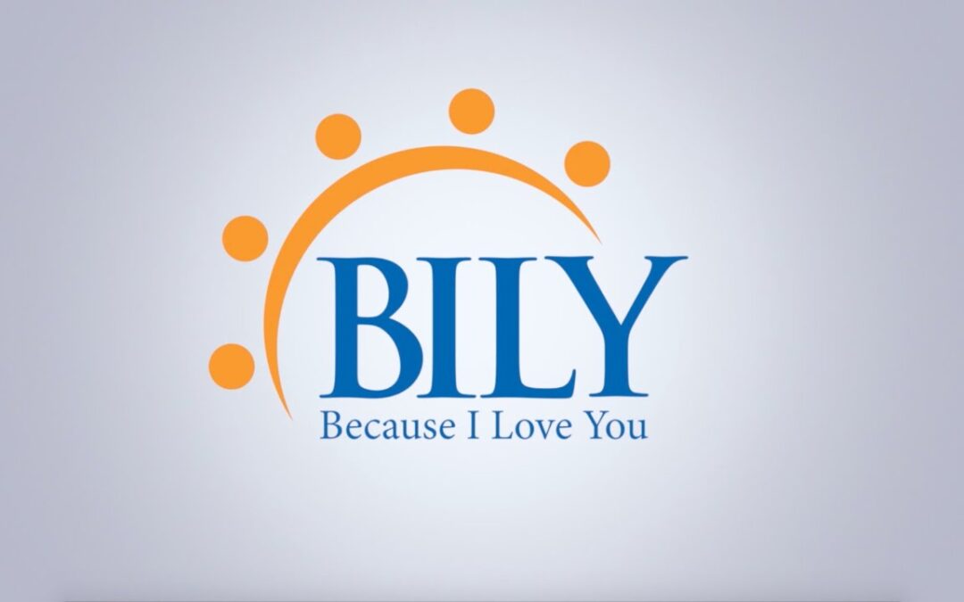 Because I Love You (BILY): A Safe Haven for Parents